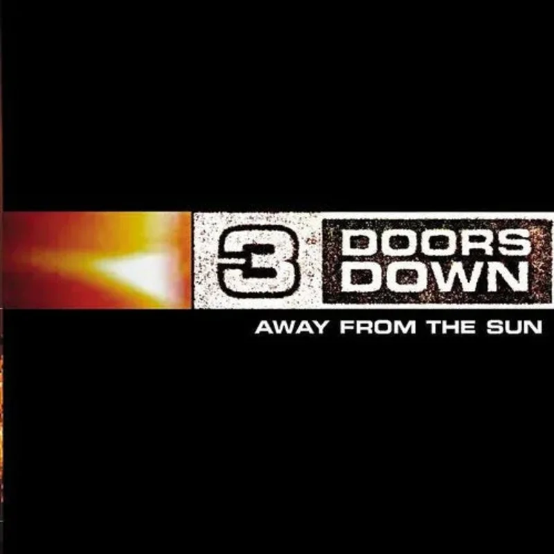 3 DOORS DOWN 'AWAY FROM THE SUN' LP