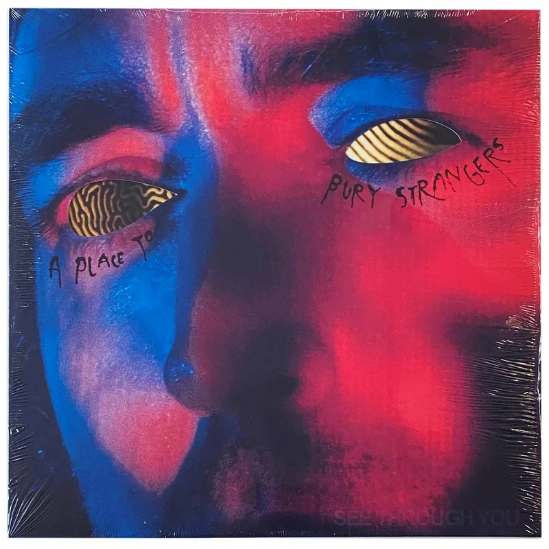 A Place to Bury Strangers: See Through You 12"