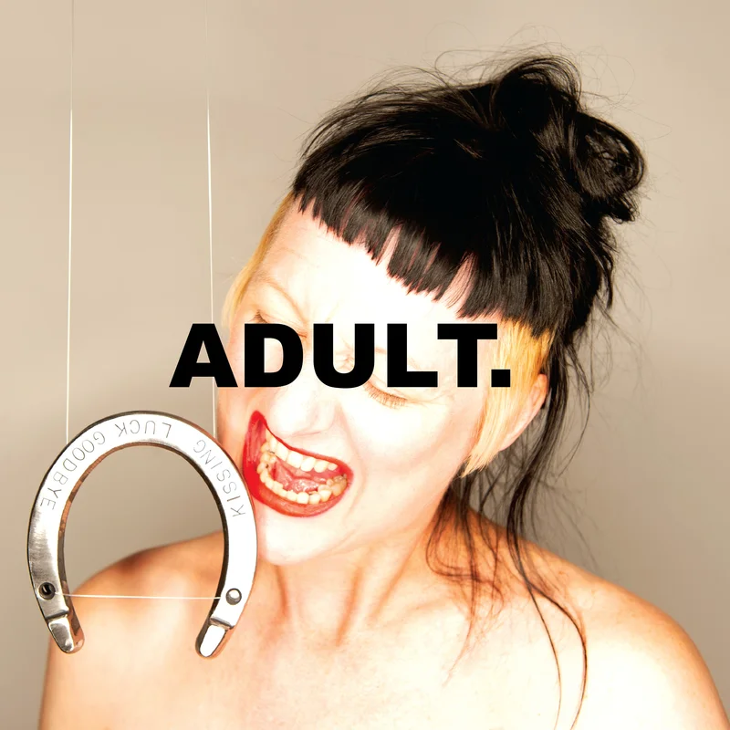 ADULT.: Kissing Luck Goodbye 12"