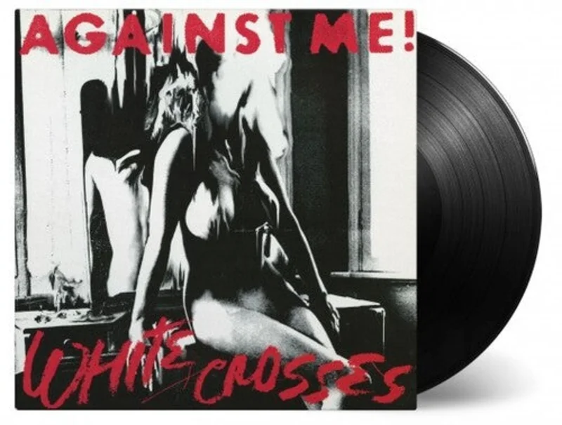 AGAINST ME 'WHITE CROSSES' LP