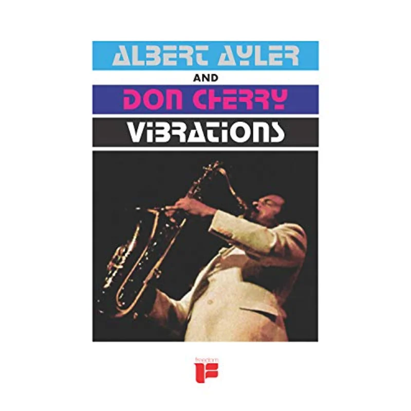 Albert Ayler & Don Cherry: Vibrations 12"