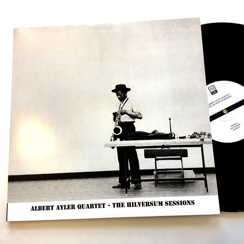Albert Ayler: Hilversum Session 12"