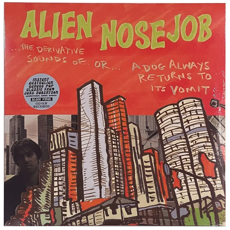 Alien Nosejob: The Derivative Sounds of... Or... A Dog Always Returns To Its Vomit 12"