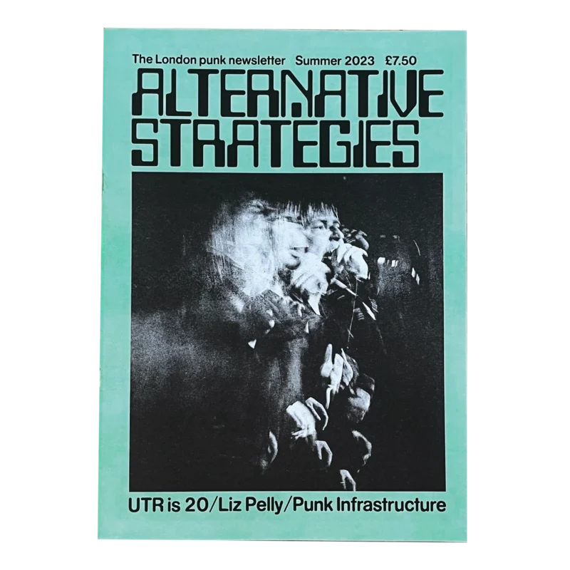 Alternative Strategies: Summer 2023 zine