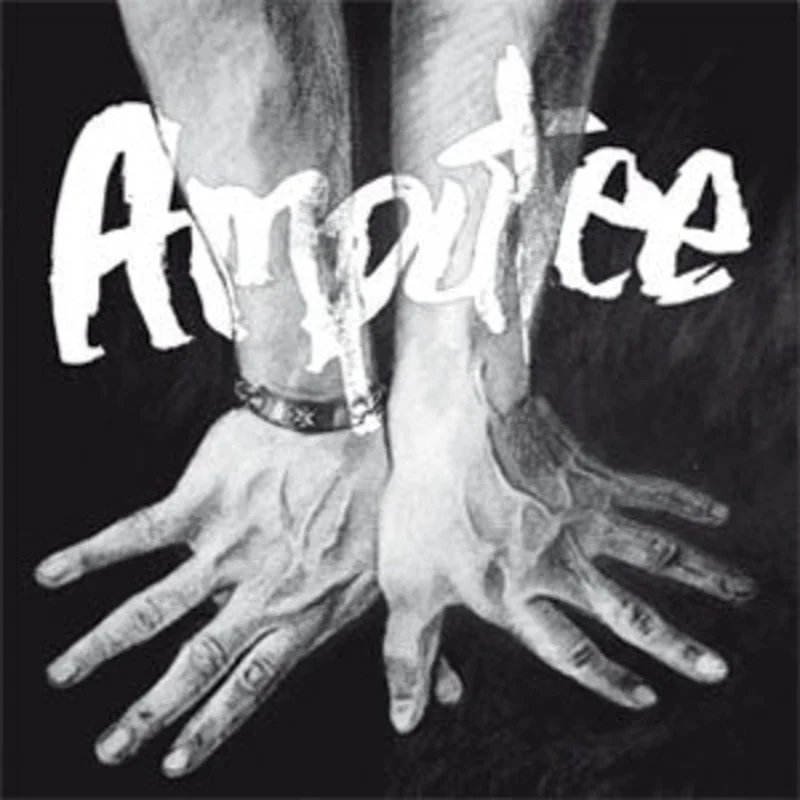 Amputee: S/T 7"