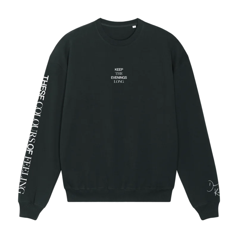 An Evening I Will Not Forget: Black Sweatshirt