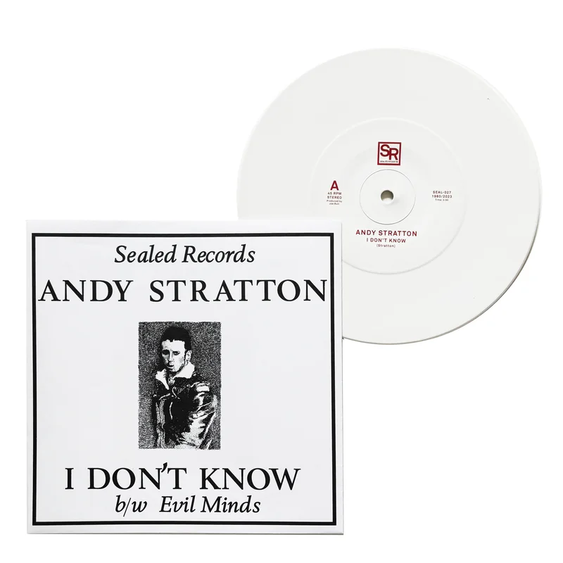 Andy Stratton: I Don't Know 7" Black Vinyl
