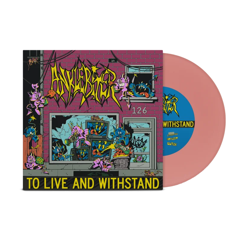 ANKLEBITER TO LIVE AND WITHSTAND 7" EP - LTD. 100 - PINK