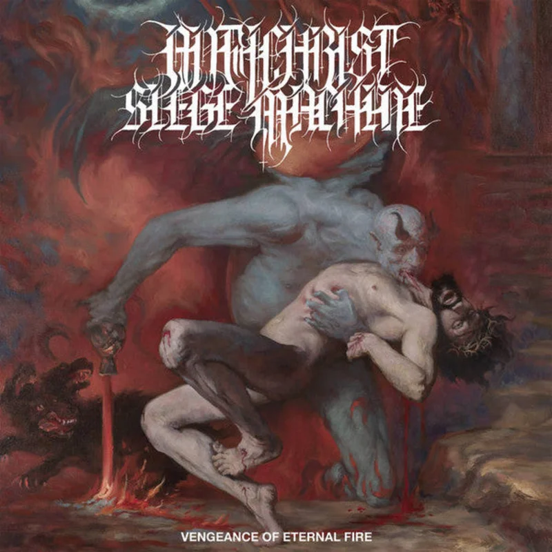 Antichrist Siege Machine: Vengeance Of Eternal Fire 12"