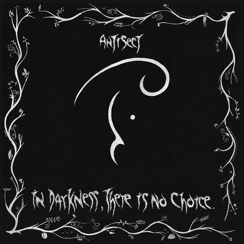 Antisect: In Darkness, There Is No Choice 12"