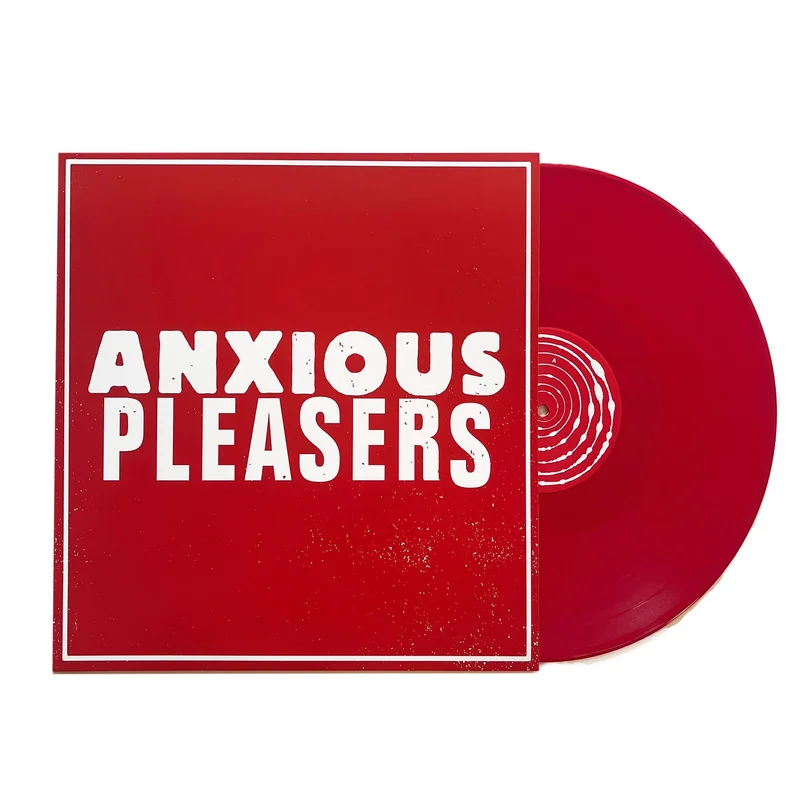 Anxious Pleasers: S/T 12"
