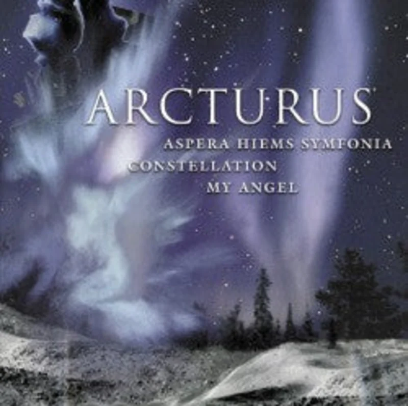 Arcturus: Aspera Hiems Symfonia / Constellation / My Angel CD