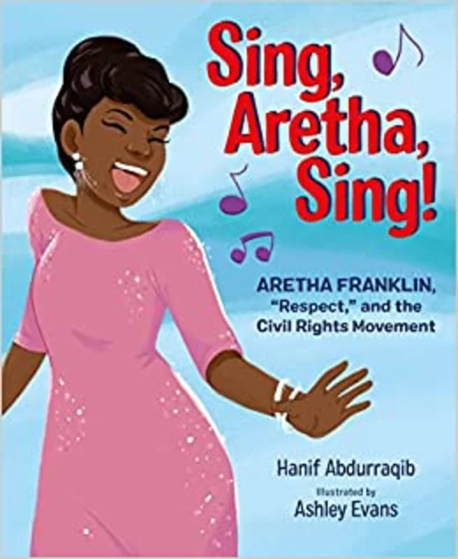 ARETHA FRANKLIN - SING, ARETHA, SING - HARDCOVER - PICTURE BOOK