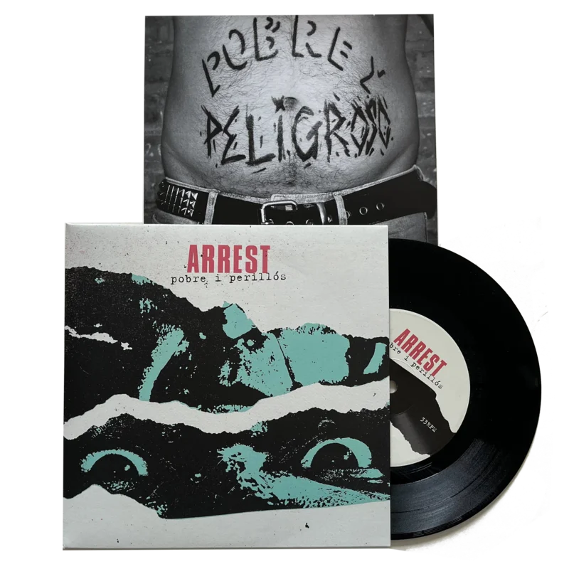Arrest: Pobre I Perillos 7"