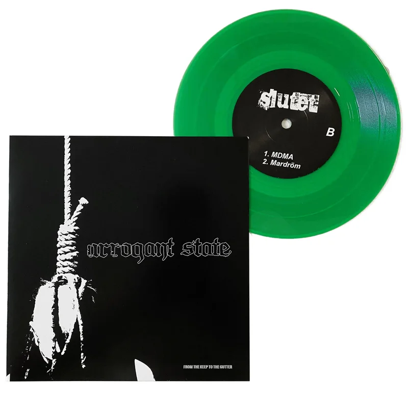 Arrogant State / Slutet: Split 7"