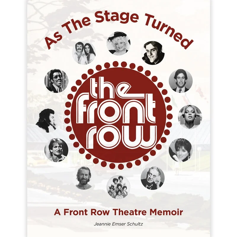 AS THE STAGE TURNED: A FRONT ROW THEATRE MEMOIR - PAPERBACK - BOOK