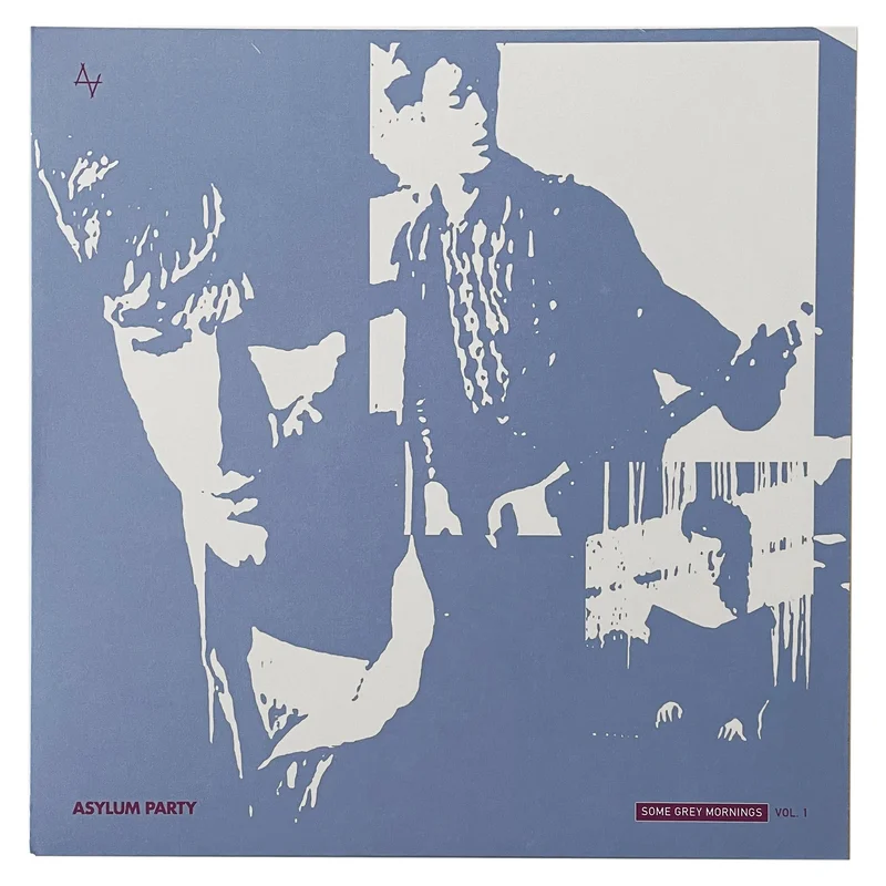 Asylum Party: Some Grey Mornings Vol. 1 12"