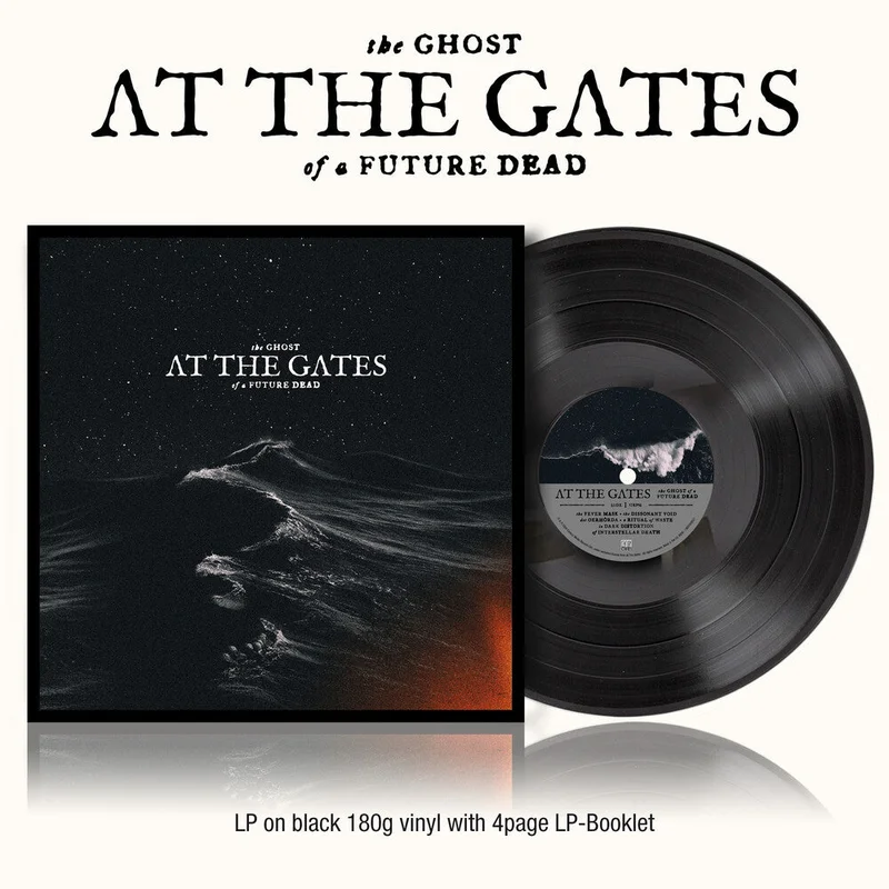 At The Gates: The Ghost of a Future Dead 12" (black vinyl)