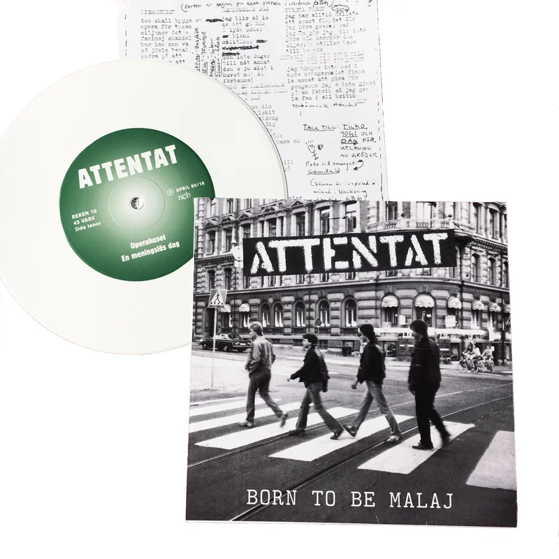 Attentat: Born to Be Malaj 7"