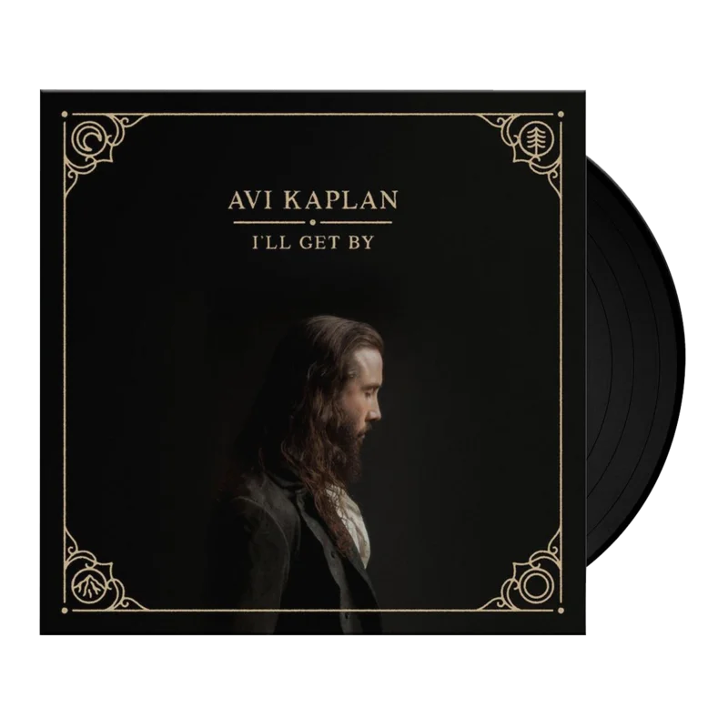AVI KAPLAN 'I'LL GET BY' LP (Black Vinyl)