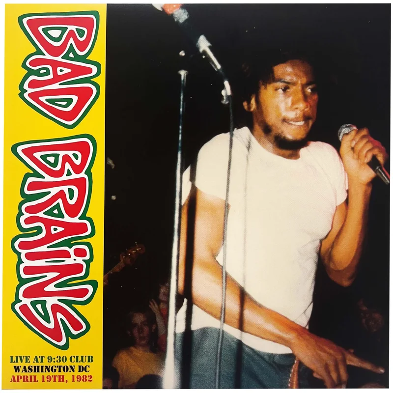 Bad Brains: Live At 9:30 Club Washington DC April 19th, 1982 12"