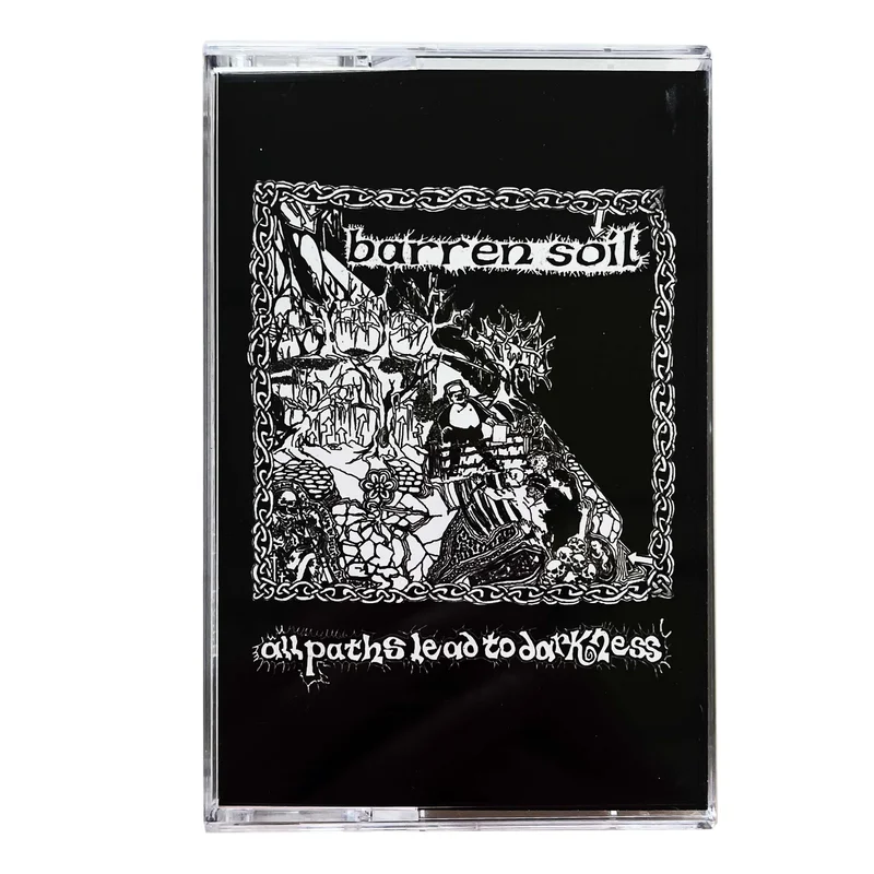 Barren Soil: All Paths Lead To Darkness cassette