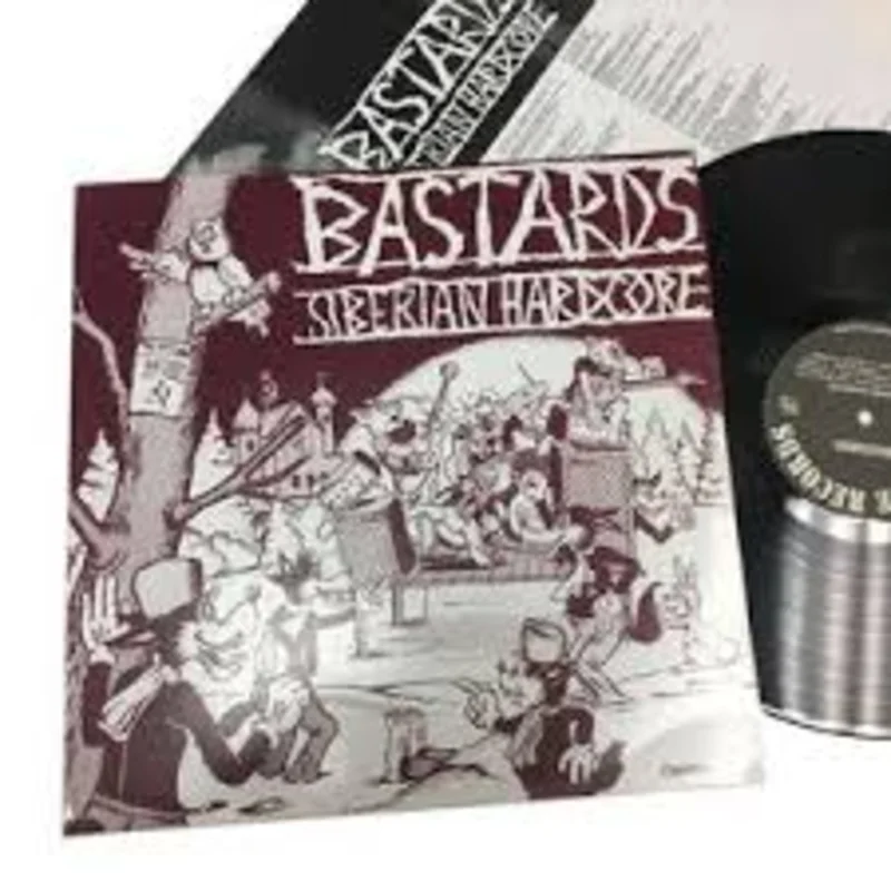 Bastards: Siberian Hardcore 12"