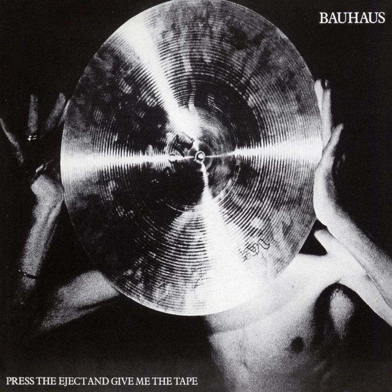 BAUHAUS 'PRESS THE EJECT AND GIVE ME THE TAPE' LP - WHITE