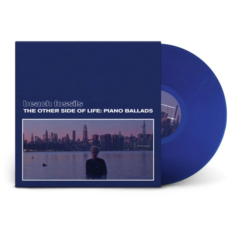 BEACH FOSSILS 'THE OTHER SIDE OF LIFE: PIANO BALLADS'  LP - DEEP SEA