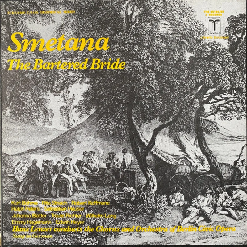 Bedich Smetana - Kurt Bhme, Rita Streich, etc.: Smetana: The Bartered Bride