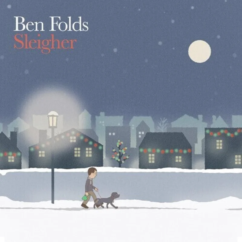 Ben Folds: Sleigher 12"
