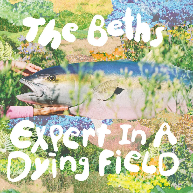 Beths: Expert In A Dying Field 12" (blue vinyl)