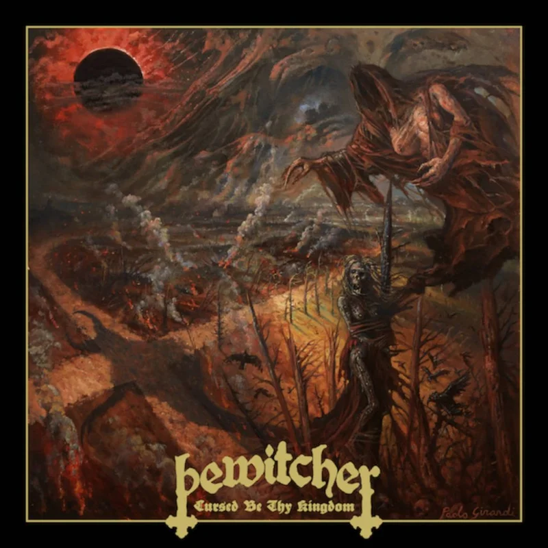BEWITCHER 'CURSED BE THY KINGDOM' LP
