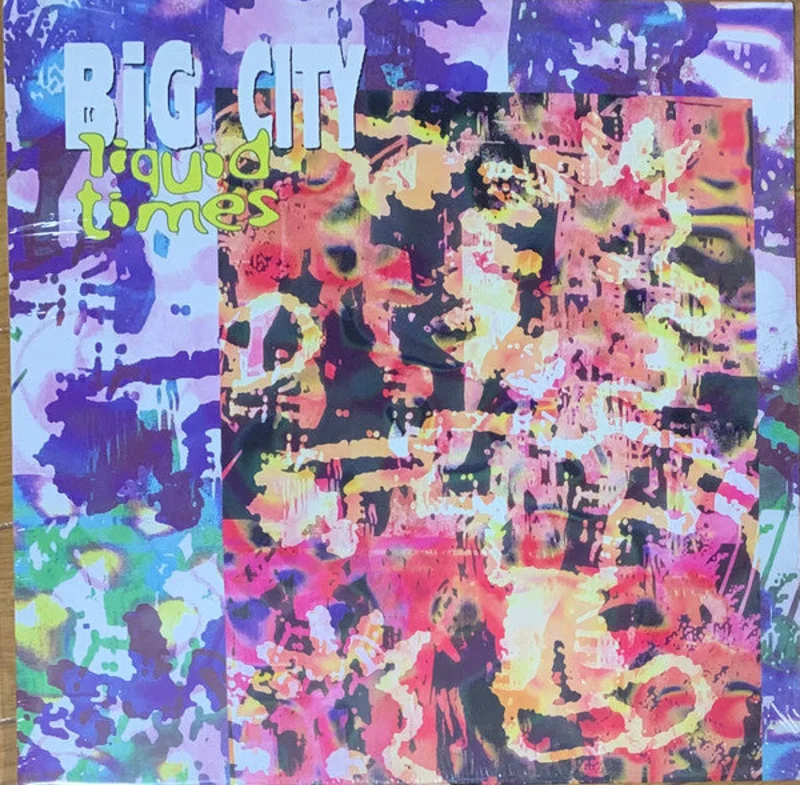 Big City: Liquid Times 12"
