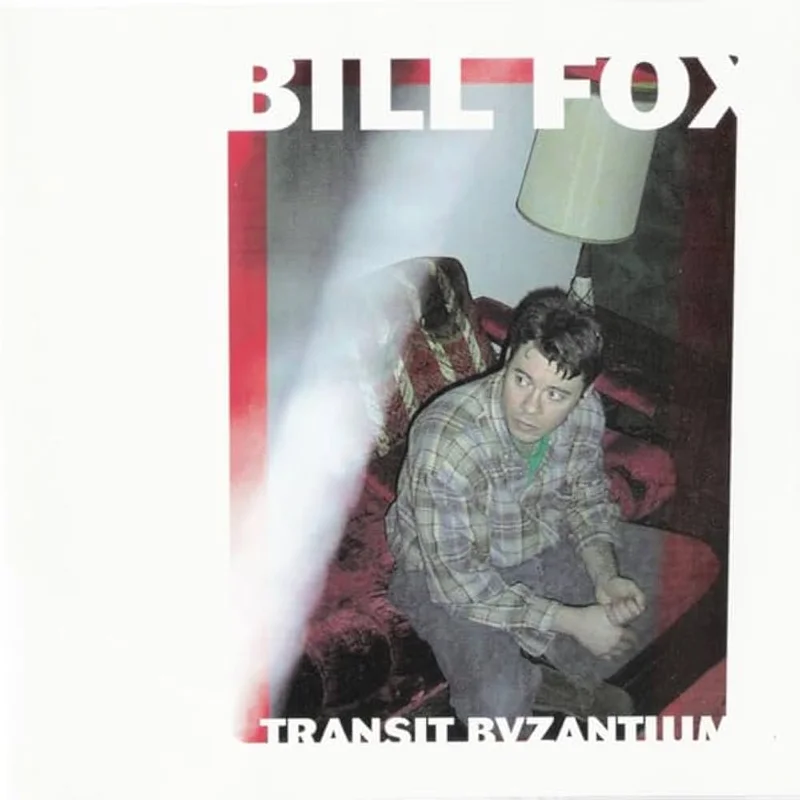 BILL FOX - TRANSIT BYZANTIUM - VINYL LP