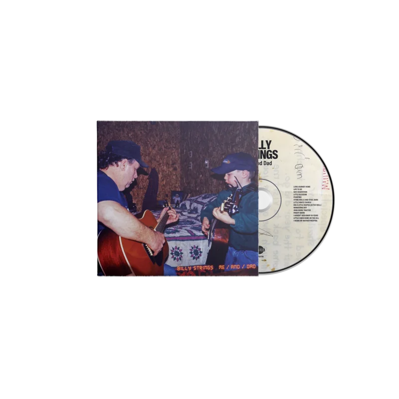 BILLY STRINGS 'ME/AND/DAD' CD