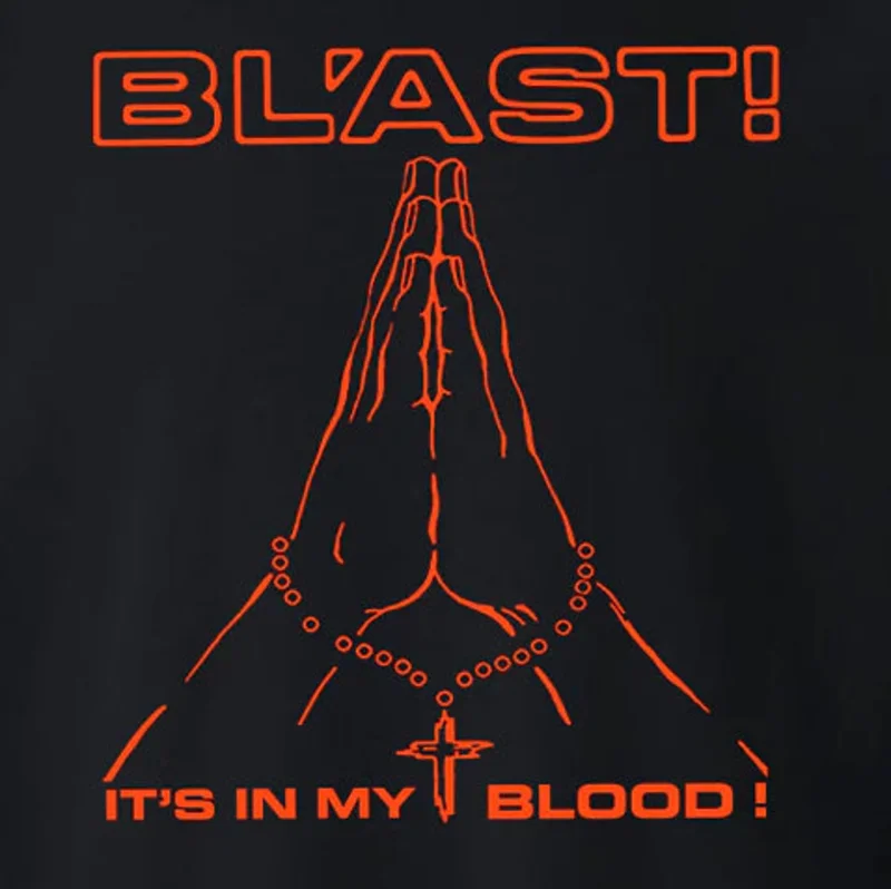 Bl'ast!: It's In My Blood 12"