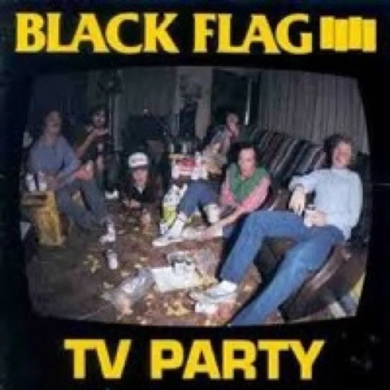 Black Flag: TV Party 7"