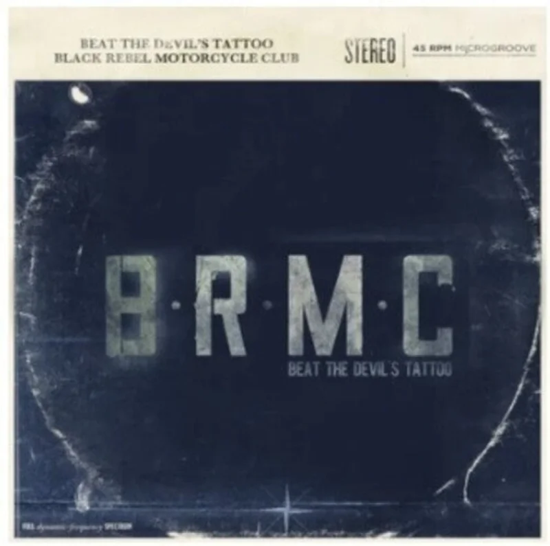 BLACK REBEL MOTORCYCLE CLUB 'BEAT THE DEVIL'S TATTOO' 2LP - LTD.