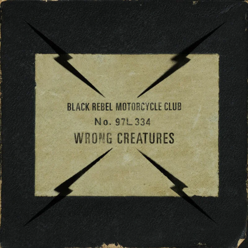 BLACK REBEL MOTORCYCLE CLUB 'WRONG CREATURES' 2LP - LTD.