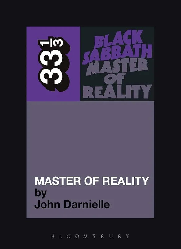 BLACK SABBATH - MASTER OF REALITY - 33 1/3 BOOK
