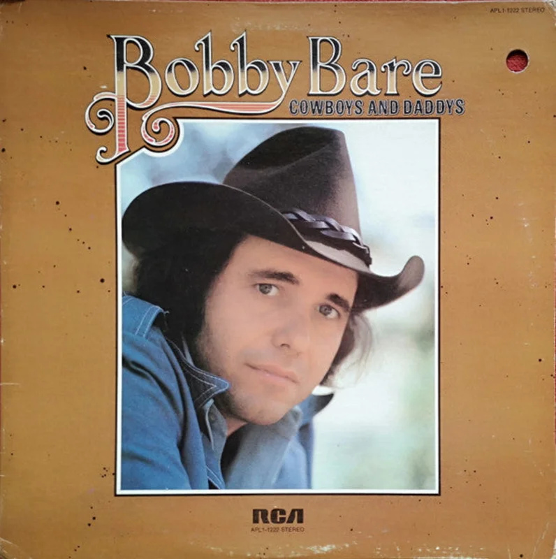 Bobby Bare: Cowboys And Daddys 12"