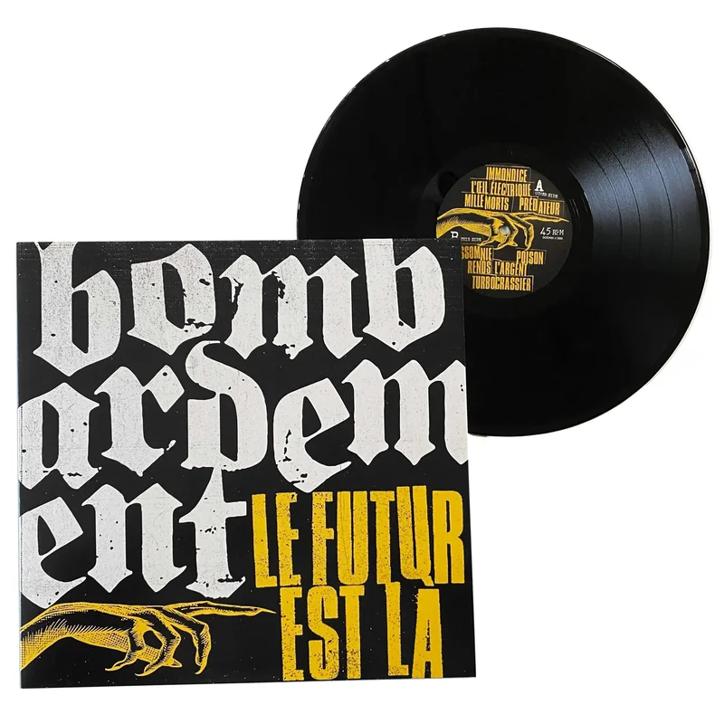 Bombardement: Le Futur Est L 12"