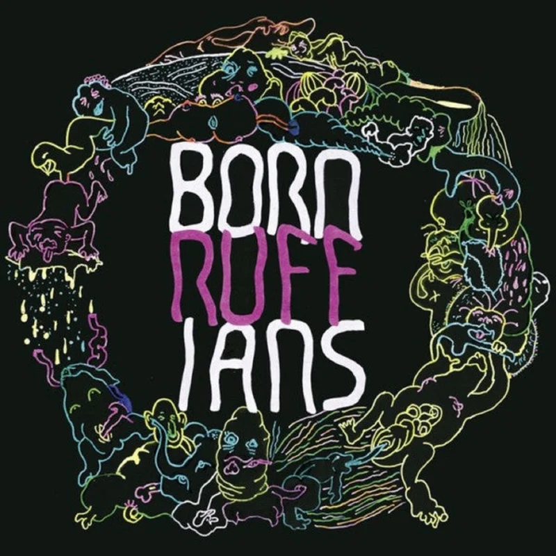 Born Ruffians: RUFF 12"