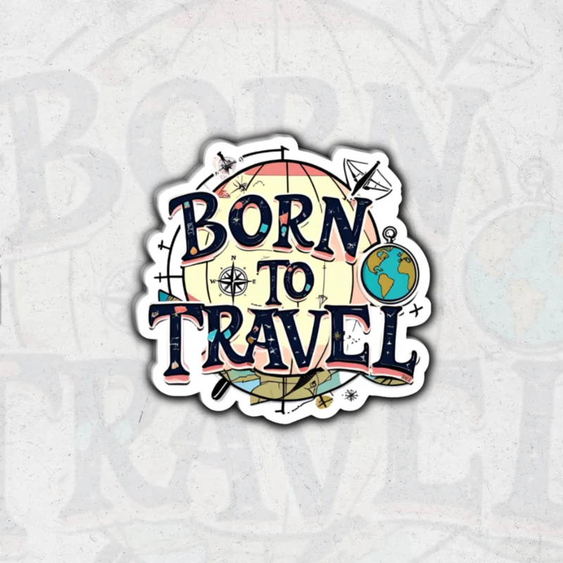 Born to travel (SK Exclusive)- glossy vinyl sticker