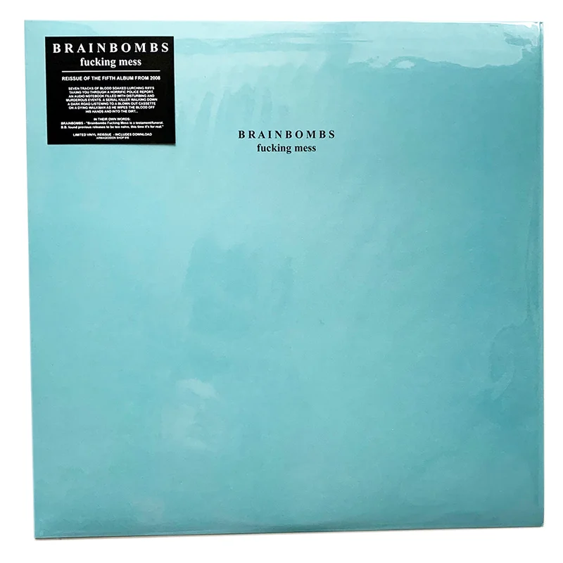 Brainbombs: Fucking Mess 12" (new)