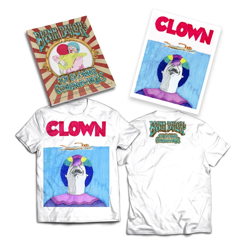 BRANN DAILORS 101 CLOWNS OF THE CORONAVIRUS JUST WHEN YOU THOUGHT IT WAS SAFE TO JUGGLE IN THE WATER BUNDLE ONLY 100 AVAILABLE