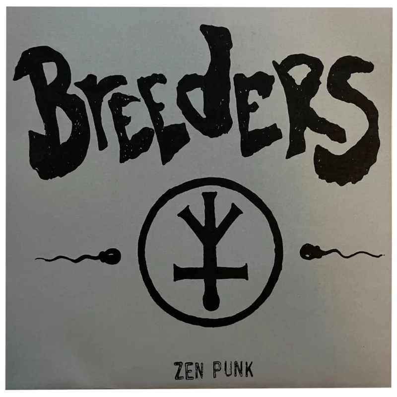Breeders: Zen Punk 7"
