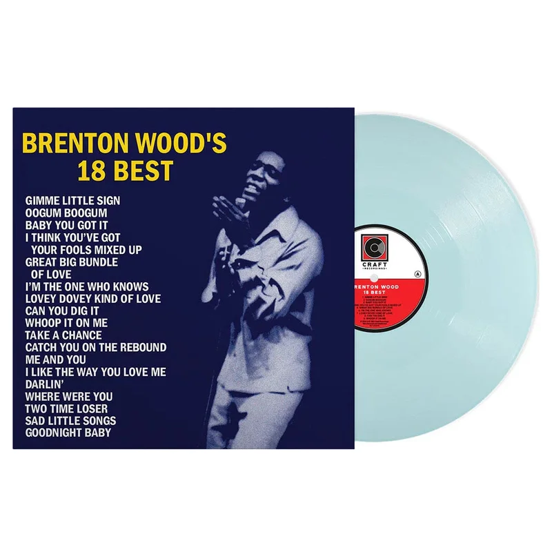 Brenton Wood: 18 Best 12" (Indie Exclusive)