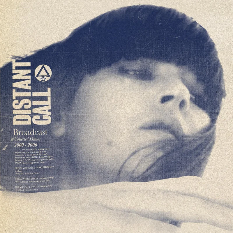 Broadcast: Distant Call - Collected Demos 2000-2006 12"